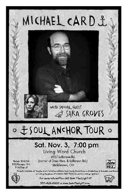 Michael Card with Sara Groves Nov 3, 2001 Living Word Church Middletown,OH